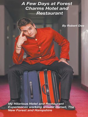cover image of A Few Days at Forest Charms Hotel